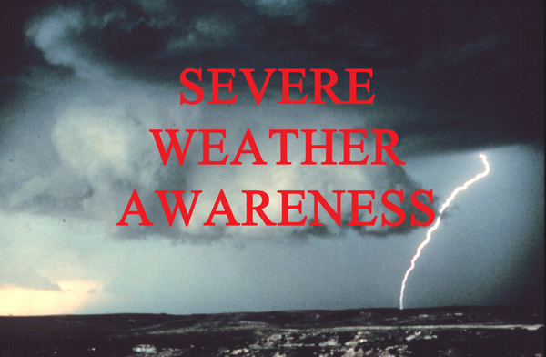 Severe Weather Awareness Week & Tornado Drill Approaching