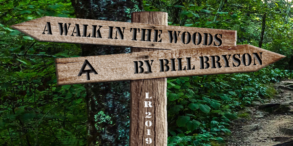 A Walk In The Woods Chosen As 2019 Community Read