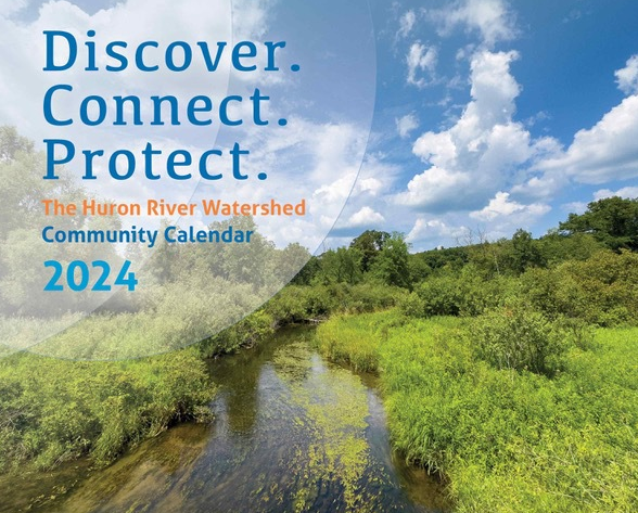 Free 2024 Huron River Watershed Calendars Available in Brighton