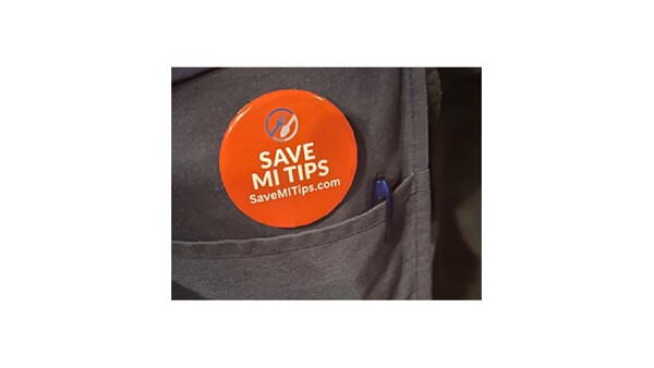 Group Save MI Tips Says Keeping Tip Credit 'Preserves' Relationships Between Servers and Customers in Contrast to Changing Wage Law