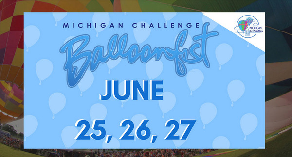 Modified Michigan Challenge Balloonfest To Return In June